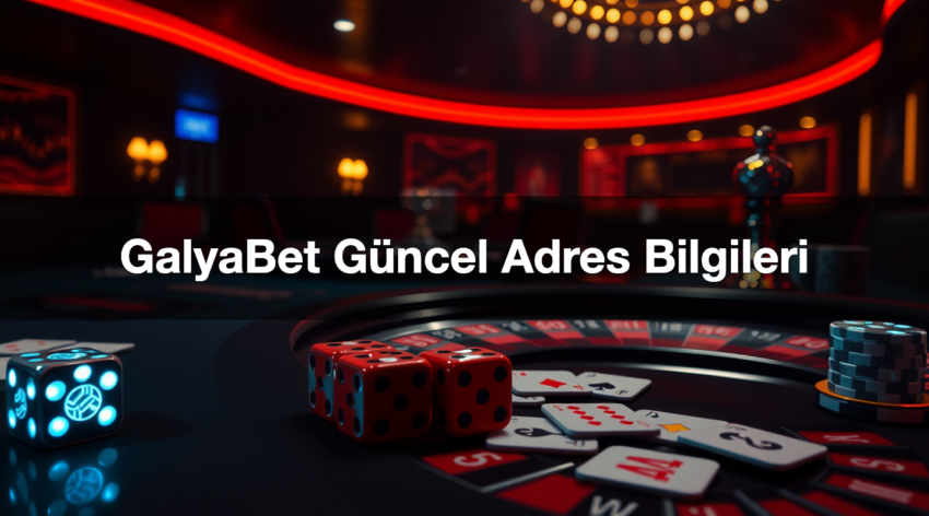 galyabet g ncel adres bilgileri 1784472367730